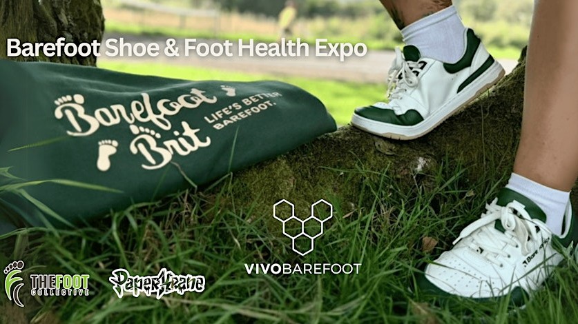 UK’s first Barefoot Shoe and Foot Health Expo takes place this weekend